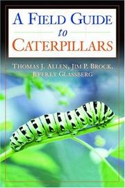 Caterpillars in the field and garden : a field guide to the butterfly caterpillars of North America  Cover Image