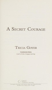 A secret courage Cover Image