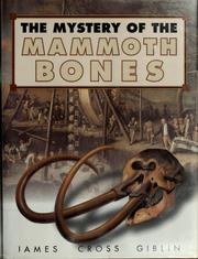 The mystery of the mammoth bones : and how it was solved  Cover Image