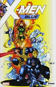 X-Men Blue. Vol. 0, Reunion  Cover Image