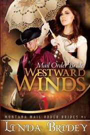 Mail order bride : westward winds  Cover Image