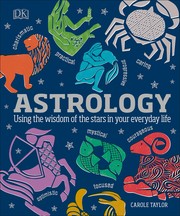 Astrology : using the wisdom of the stars in your everyday life Book cover