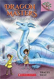 Shine of the silver dragon  Cover Image