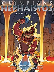 Olympians. 11, Hephaistos, god of fire Cover Image