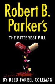 Robert B. Parker's the bitterest pill  Cover Image