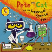 Pete the Cat and the supercool science fair Book cover