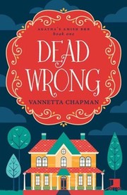 Dead wrong an Amish cozy mystery  Cover Image