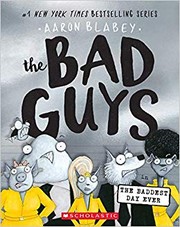 The Bad Guys in the baddest day ever  Cover Image