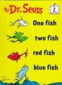 One fish, two fish, red fish, blue fish  Cover Image