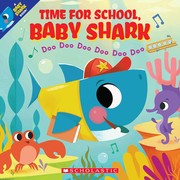 Time for school, Baby Shark : Doo doo doo doo doo doo  Cover Image