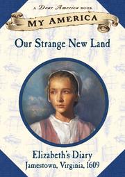 Our strange new land : Elizabeth's diary Book cover