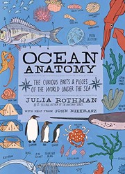 Ocean anatomy : the curious parts & pieces of the world under the sea  Cover Image