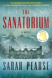 The sanatorium : a novel  Cover Image