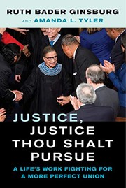 Justice, justice thou shalt pursue : a life's work fighting for a more perfect union  Cover Image