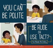 You can be polite : be rude or use tact? Book cover