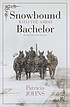 Snowbound with the Amish bachelor Cover Image