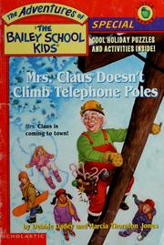 Mrs. Claus doesn't climb telephone poles  Cover Image