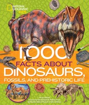 1,000 facts about dinosaurs, fossils, and prehistoric life  Cover Image