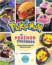 My Pokémon cookbook : delicious recipes inspired by Pikachu and friends Book cover