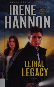 Lethal legacy : a novel  Cover Image