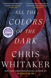 All the colors of the dark : a novel Book cover