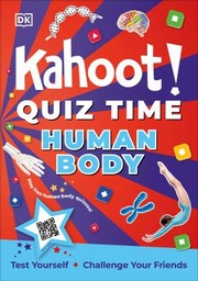 Kahoot! Quiz time. Human Body Book cover