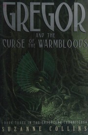 Gregor and the curse of the warmbloods  Cover Image