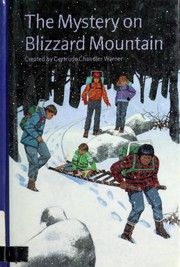 The mystery on Blizzard Mountain Book cover