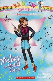 Miley the stylist fairy  Cover Image