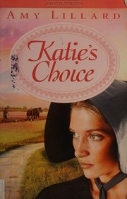 Katie's choice : a Clover Ridge novel  Cover Image