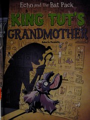 King Tut's grandmother  Cover Image