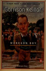 Wobegon boy : Lake Wobegon, book 4 Book cover
