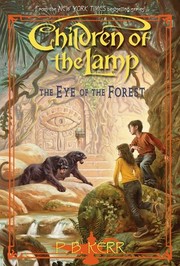 The eye of the forest : children of the lamp, book 5  Cover Image