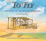 To fly : the story of the Wright brothers Book cover