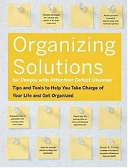 Organizing solutions for people with attention deficit disorder : tips and tools to help you take charge of your life and get organized Book cover