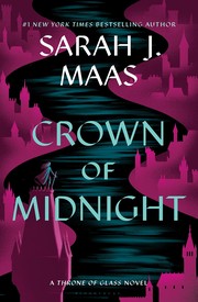 Crown of midnight : a Throne of Glass novel  Cover Image