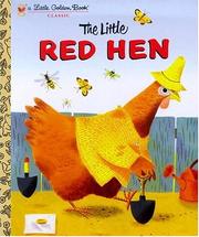 The little red hen : a favorite folk-tale Book cover