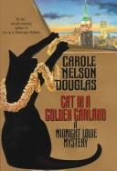 Cat in a golden garland : a Midnight Louie mystery  Cover Image