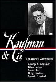 Kaufman & Co. : Broadway comedies  Cover Image