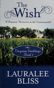 The wish a romance perseveres in the commonwealth  Cover Image