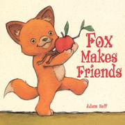 Fox makes friends  Cover Image