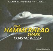 The hammerhead shark : coastal killer  Cover Image