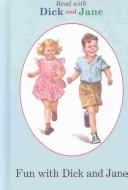 Fun with Dick and Jane. Cover Image