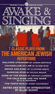 Awake and singing : 7 classic plays from the American Jewish repertoire  Cover Image