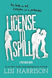 License to spill : a Pretenders novel  Cover Image