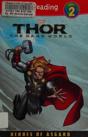 Thor, the dark world. Heroes of Asgard  Cover Image