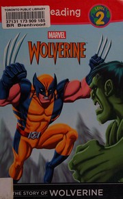 The story of Wolverine  Cover Image