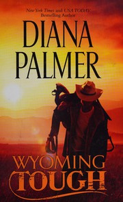 Wyoming tough Wyoming men, book 1.  Cover Image