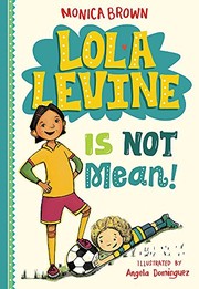 Lola Levine is not mean!  Cover Image