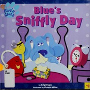 Blue's sniffly day  Cover Image